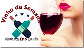 Só os melhores vinhos da semana